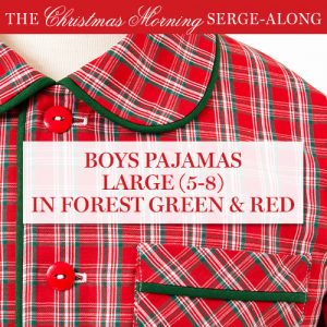 Serge-Along Kit: Boys Pajamas Large (5-8) in Forest Green & Red