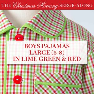 Serge-Along Kit: Boys Pajamas Large (5-8) in Lime Green & Red